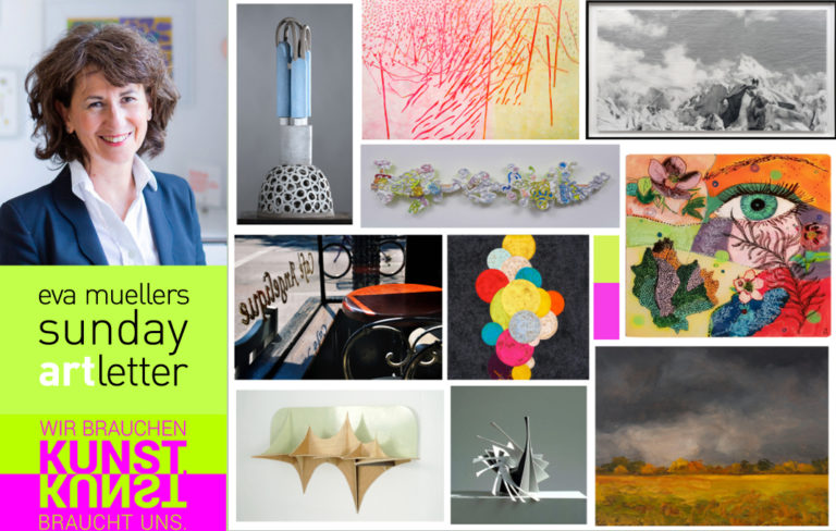 eva muellers sunday artletter: Wir brauchen Kunst. Die Kunst braucht uns.