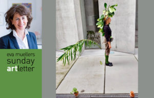 eva muellers sunday artletter: AUF-SICHT