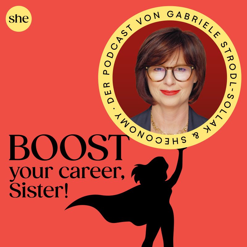 Premiere & Live-Event: „Boost your career, Sister!“ von sheconomy & Gabriele Strodl-Sollak