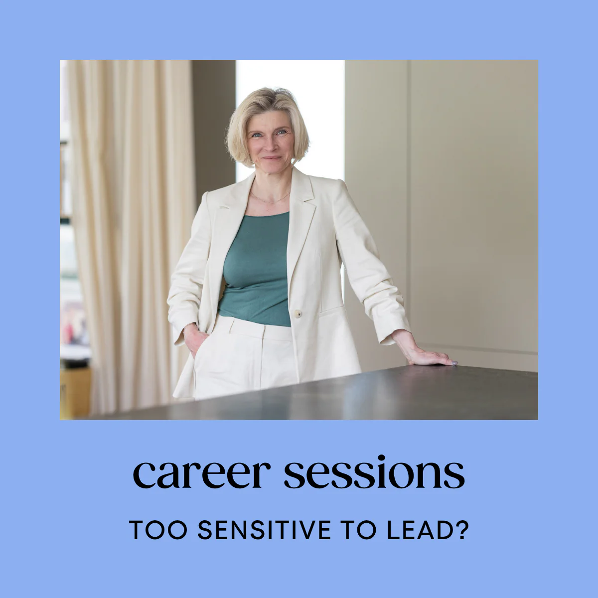Career Session am 21. September mit Evelyn Dechant-Tucheslau: „Too Sensitive to Lead? Wie Feinfühligkeit zur Führungsstärke wird“