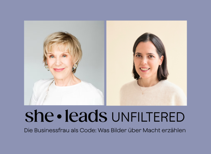 she.leads UNFILTERED: Die Businessfrau als Code