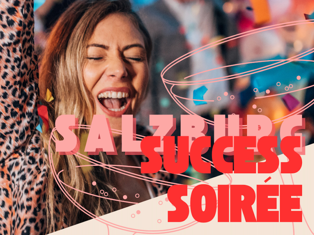 Success Soirée – Festspiel-Edition: Netzwerken, Leadership & Female Empowerment in Salzburg