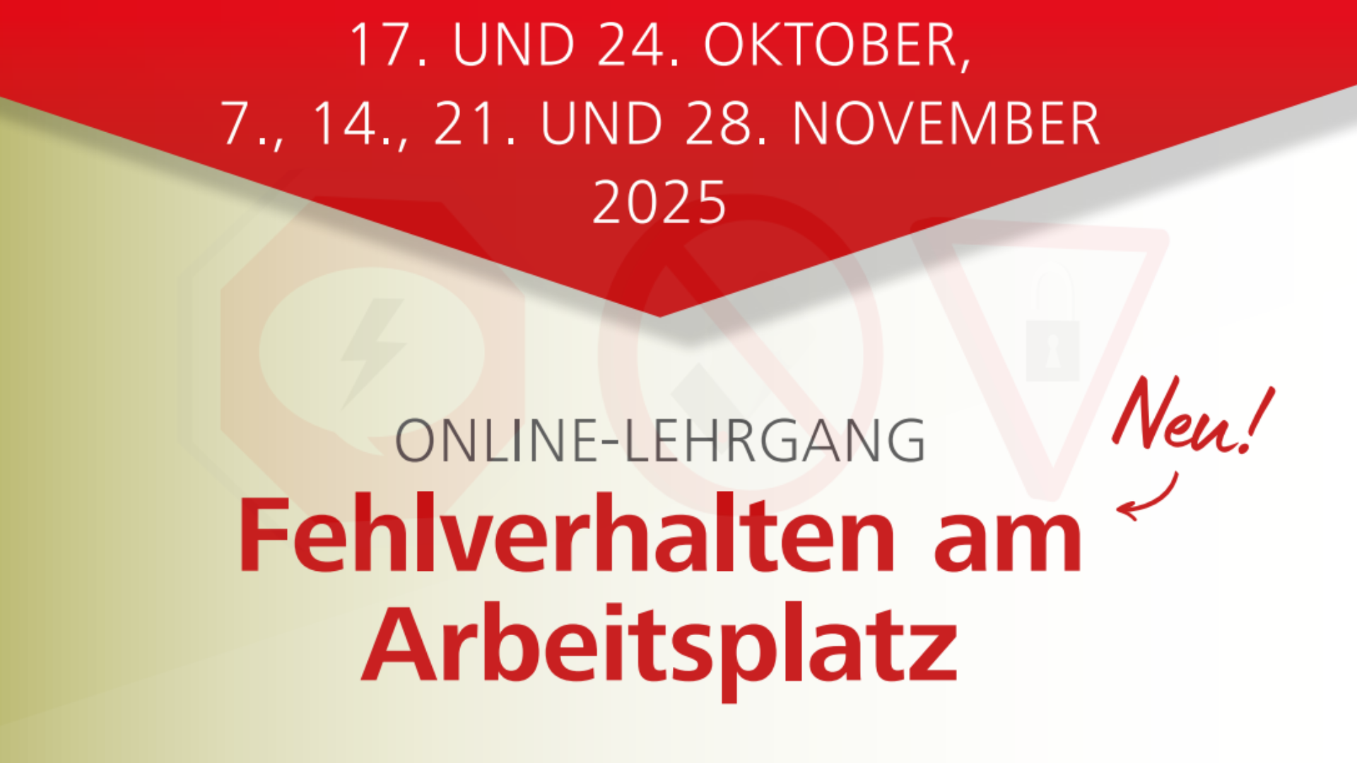 Online-Lehrgang "Fehlverhalten am Arbeitsplatz"