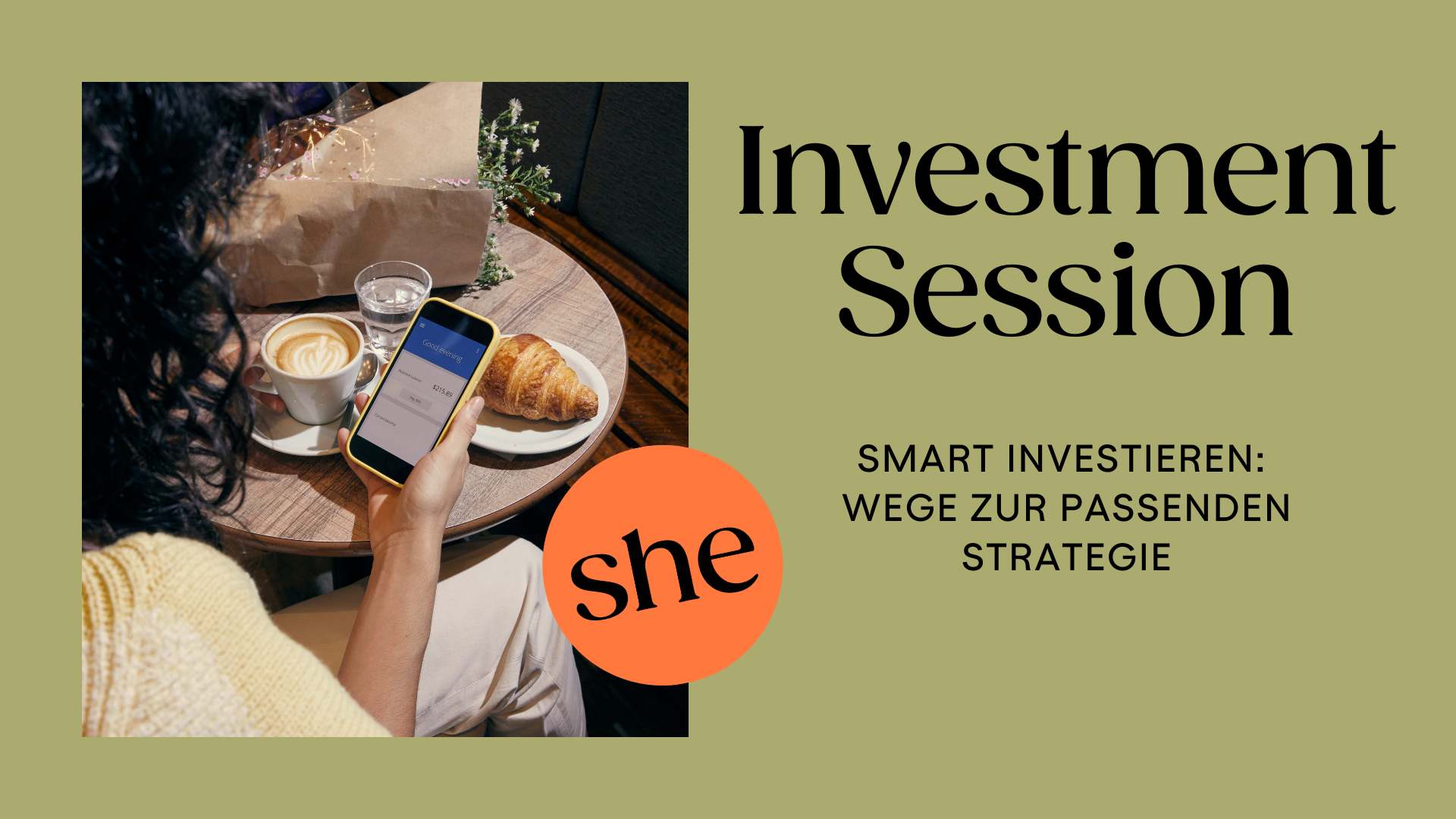 Investment Session: Smart investieren - Wege zur passenden Strategie