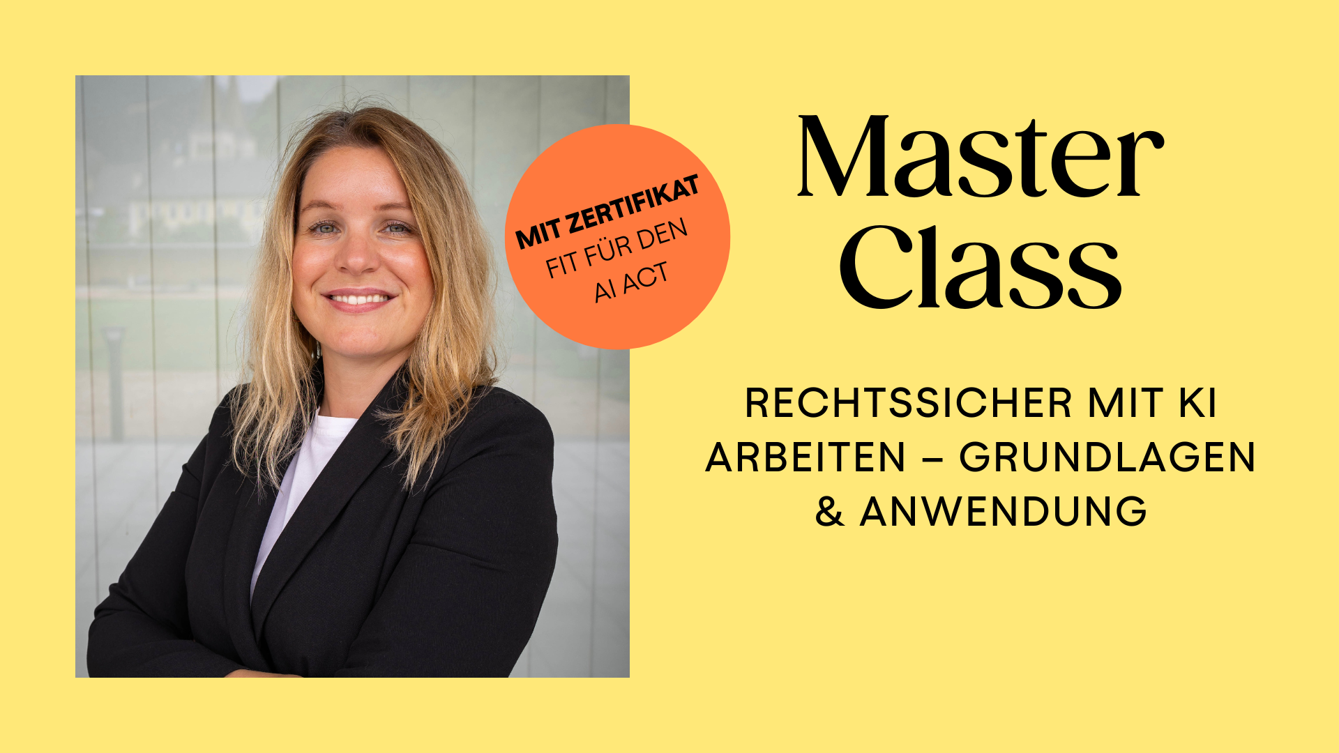 sheconomy Masterclass "Fit für den AI Act": Rechtssicher mit KI arbeiten – Grundlagen & Anwendung