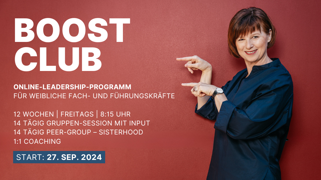 Boost-Club Leadership Programm by Gabriele Strodl-Sollak